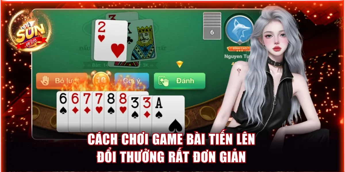 Điểm Danh Top 5 Game Bài Tiến Lên Đổi Thưởng Uy Tín 2026 2 Cách chơi game bài Tiến Lên đổi thưởng rất đơn giản