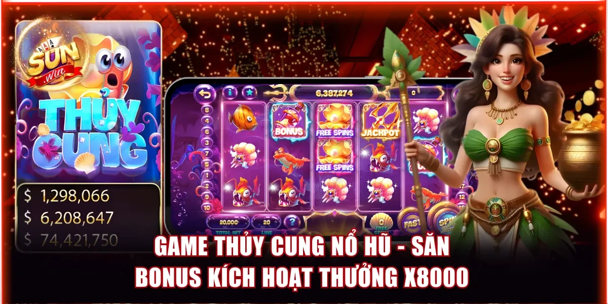 Game Thủy Cung Nổ Hũ - Săn Bonus Kích Hoạt Thưởng X8000 1 Thủy Cung nổ hũ