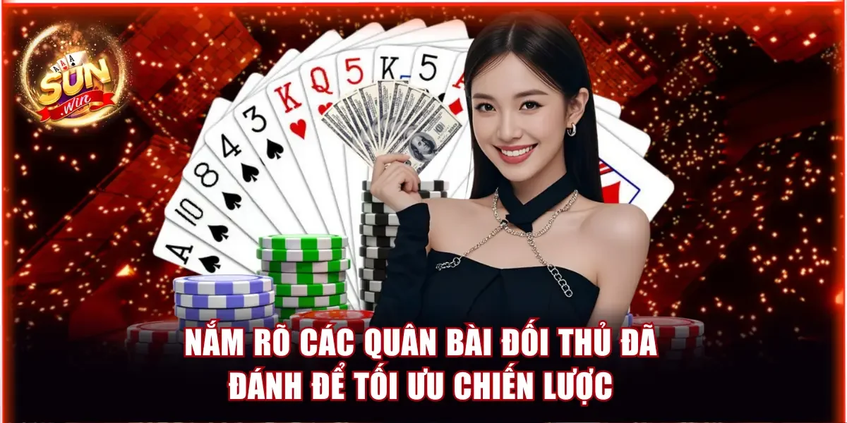 Top Game Đánh Bài 2 Người - Trò Chơi 1v1 Đầy Kịch Tính 4 Nắm rõ các quân bài đối thủ đã đánh để tối ưu chiến lược